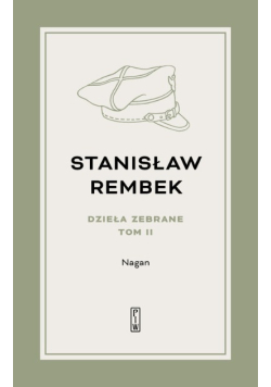 Dzieła zebrane Tom 2 Nagan