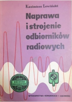 Naprawa i strojenie odbiorników radiowych