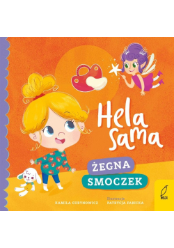 Hela sama Żegna smoczek