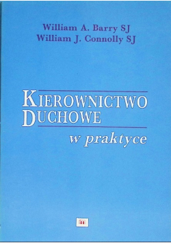 Kierownictwo duchowe w praktyce