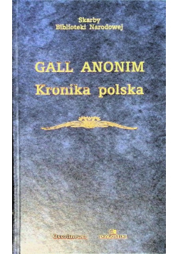 Gall Anonim Kronika Polska