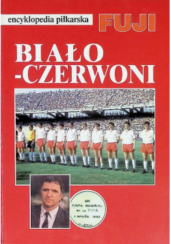 Encyklopedia piłkarska Fuji tom 20 Biało  Czerwoni