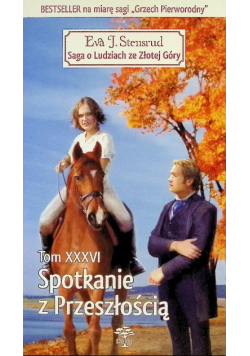 Spotkanie z Przeszłością Tom XXXVI