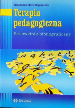 Terapia pedagogiczna Przewodnik bibliograficzny