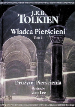 Władca Pierścieni Tom 1  drużyna pierścienia