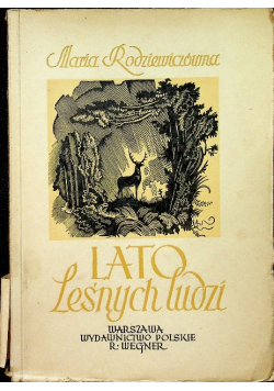 Lato leśnych ludzi  1949 r.