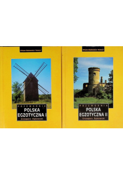 Polska egzotyczna Tom 1 i 2