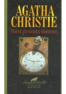 Kolekcja Hachette Tom 64 Poirot prowadzi śledztwo