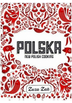 Polska New Polish Cooking