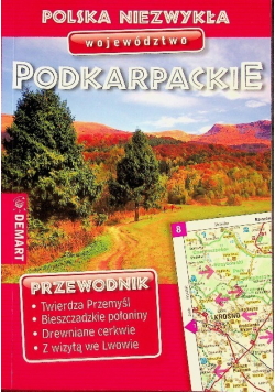 Polska niezwykła Województwo Podkarpackie
