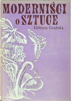 Moderniści o sztuce