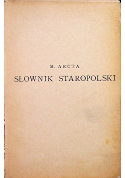 Słownik Staropolski 1914 r.