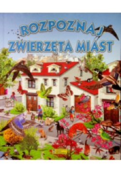 Rozpoznaj zwierzęta miast