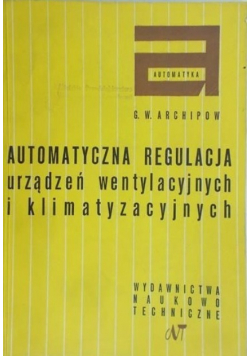 Automatyczna regulacja urządzeń wentylacyjnych i klimatyzacyjnych