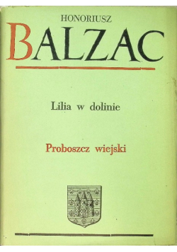 Lilia w dolinie / Proboszcz wiejski