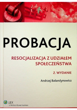 Probacja Resocjalizacja z udziałem społeczeństwa