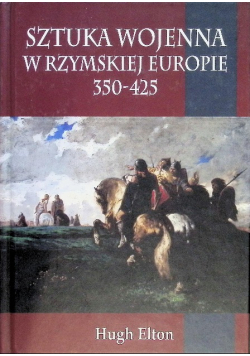 Sztuka wojenna w rzymskiej Europie 350 425
