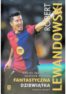 Robert Lewandowski Fantastyczna Dziewiątka