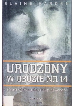 Urodzony w obozie nr 14