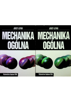 Mechanika ogólna Tom I i II