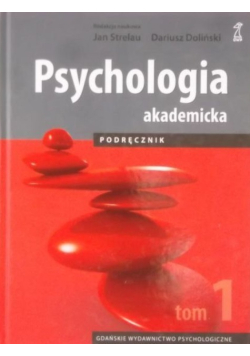 Psychologia Akademicka Tom I