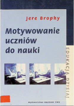 Motywowanie uczniów do nauki