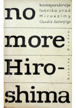 No more Hiroshima