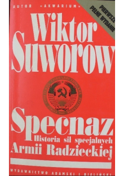 Specnaz historia sił specjalnych Armii Radzieckiej