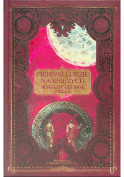 Mistrzowie horroru i fantastyki Tom  19 Pierwsi ludzie na księżycu
