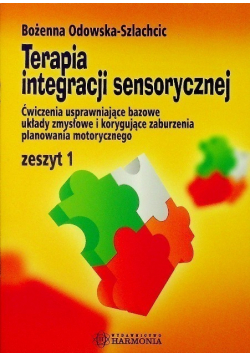 Terapia integracji sensorycznej Zeszyt 1