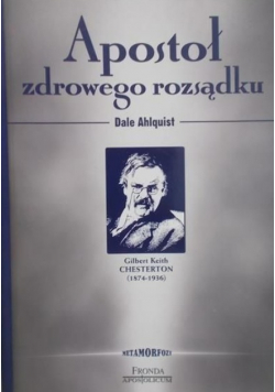 Apostoł zdrowego rozsądku