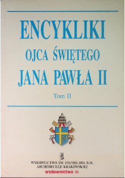 Encykliki Ojca Świętego Jana Pawła II Tom 1