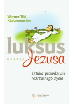 Luksus według Jezusa