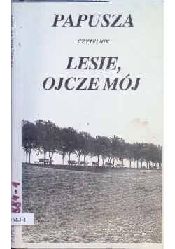 Lesie Ojcze Mój