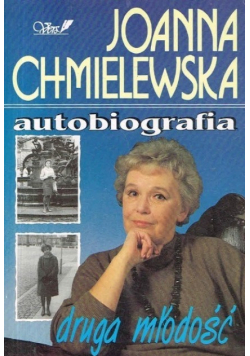 Autobiografia Tom III Druga młodość