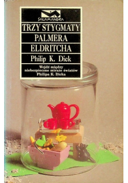 Trzy stygmaty Palmera Eldritcha