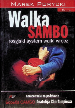 Walka Sambo Rosyjski system walki wręcz