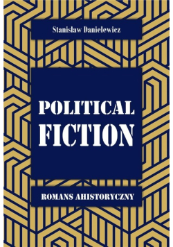 Political fiction Romans ahistoryczny