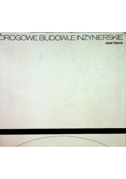 Drogowe budowle inżynierskie