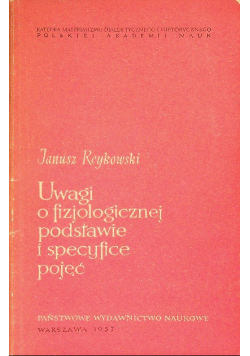 Uwagi o fizjologicznej podstawie i specyfice pojęć