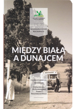 Między Białą a Dunajcem