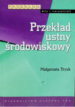 Przekład ustny środowiskowy