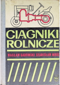 Ciągniki rolnicze