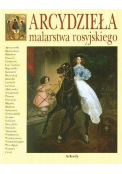 Arcydzieła malarstwa rosyjskiego