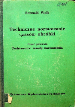 Techniczne normowanie czasów obróbki