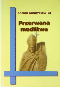 Przerwana modlitwa