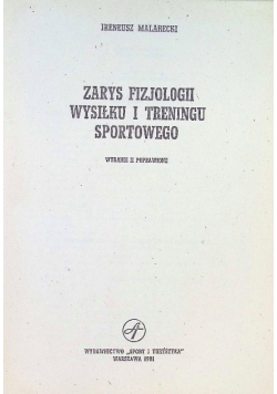 Zarys fizjologii wysiłku i treningu
