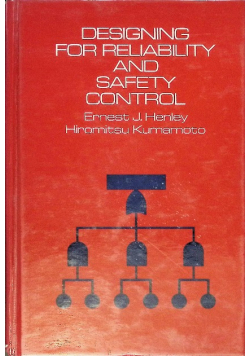 Designing for Reliability and Safety Control