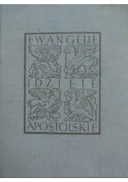 Ewangelie i Dzieje Apostolskie