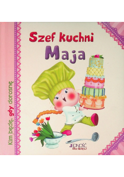 Szef kuchni Maja